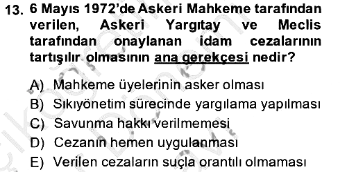 Türkiye Cumhuriyeti Siyasî Tarihi 2013-2014 Dönem Sonu Sınavı - 13. soru
