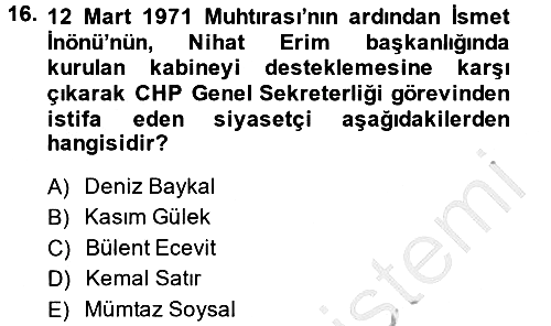 Türkiye Cumhuriyeti Siyasî Tarihi 2014-2015 Dönem Sonu Sınavı - 16. soru