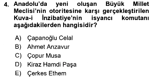 Türkiye Cumhuriyeti Siyasî Tarihi 2015-2016 Dönem Sonu Sınavı - 4. soru