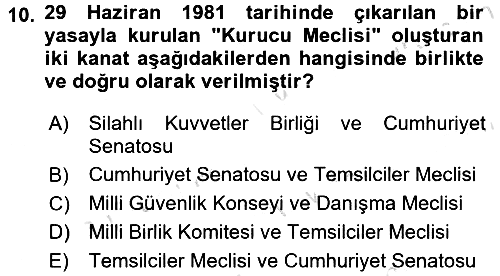Türkiye Cumhuriyeti Siyasî Tarihi 2016-2017 Dönem Sonu Sınavı - 10. soru