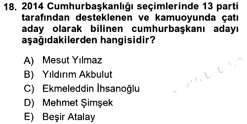 Türkiye Cumhuriyeti Siyasî Tarihi 2016-2017 Dönem Sonu Sınavı - 18. soru