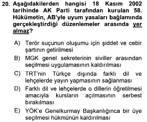 Türkiye Cumhuriyeti Siyasî Tarihi 2017-2018 Dönem Sonu Sınavı - 20. soru