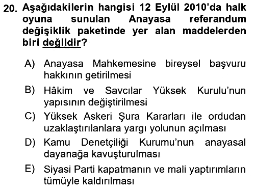 Türkiye Cumhuriyeti Siyasî Tarihi 2018-2019 Dönem Sonu Sınavı - 20. soru