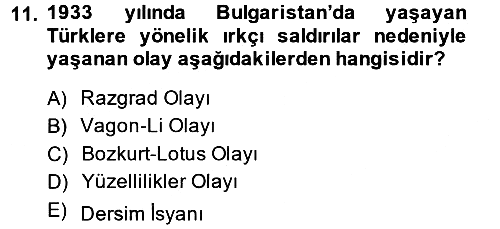 Türkiye Cumhuriyeti Siyasî Tarihi 2013-2014 Tek Ders Sınavı - 11. soru