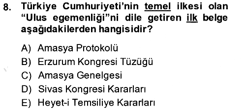 Türkiye Cumhuriyeti Siyasî Tarihi 2014-2015 Tek Ders Sınavı - 8. soru