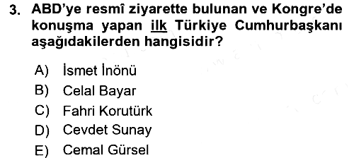 Türkiye Cumhuriyeti Siyasî Tarihi 2015-2016 Tek Ders Sınavı - 3. soru