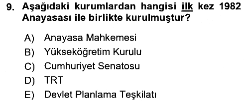 Türkiye Cumhuriyeti Siyasî Tarihi 2015-2016 Tek Ders Sınavı - 9. soru