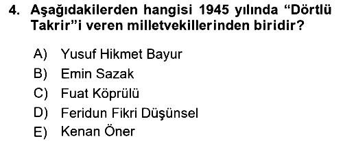 Türkiye Cumhuriyeti Siyasî Tarihi 2021-2022 Yaz Okulu Sınavı - 4. soru