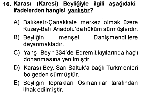 Türkiye Selçuklu Tarihi 2013-2014 Dönem Sonu Sınavı - 16. soru