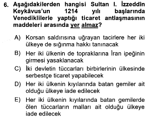 Türkiye Selçuklu Tarihi 2018-2019 Dönem Sonu Sınavı - 6. soru