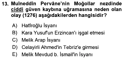 Türkiye Selçuklu Tarihi 2018-2019 Dönem Sonu Sınavı - 13. soru