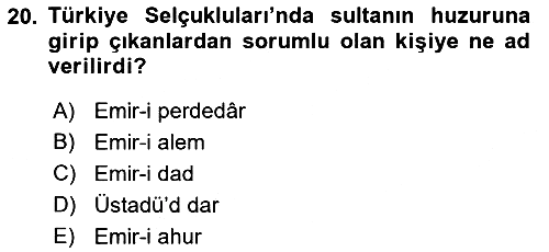 Türkiye Selçuklu Tarihi 2022-2023 Dönem Sonu Sınavı - 20. soru