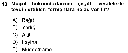 Türkiye Selçuklu Tarihi 2018-2019 Yaz Okulu Sınavı - 13. soru