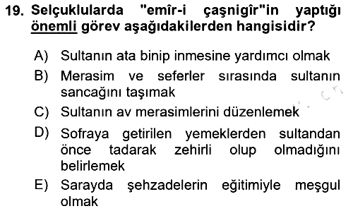 Türkiye Selçuklu Tarihi 2020-2021 Yaz Okulu Sınavı - 19. soru