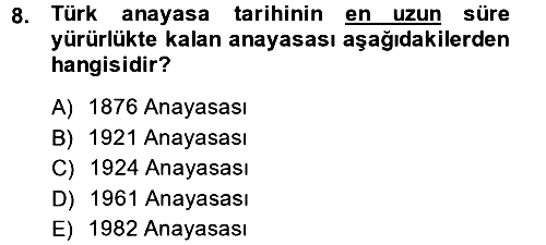Türkiye´de Demokrasi Ve Parlamento 2013-2014 Dönem Sonu Sınavı - 8. soru