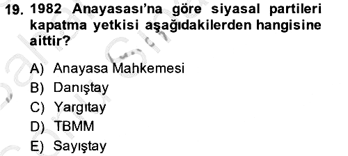 Türkiye´de Demokrasi Ve Parlamento 2014-2015 Dönem Sonu Sınavı - 19. soru