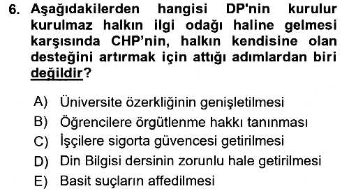 Türkiye´de Demokrasi Ve Parlamento 2017-2018 Dönem Sonu Sınavı - 6. soru