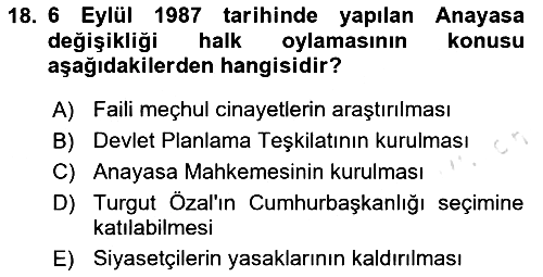Türkiye´de Demokrasi Ve Parlamento 2024-2025 Dönem Sonu Sınavı - 18. soru
