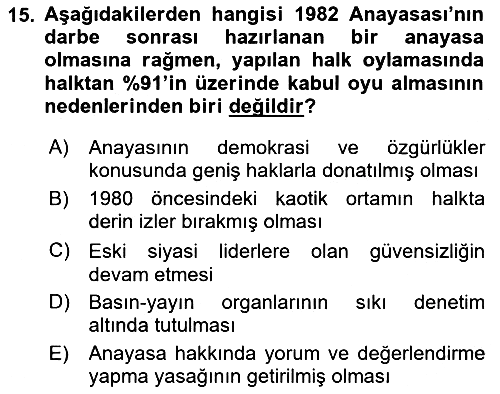 Türkiye´de Demokrasi Ve Parlamento 2018-2019 Yaz Okulu Sınavı - 15. soru
