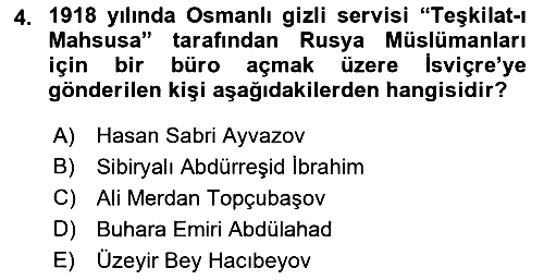XIX. Yüzyıl Türk Dünyası 2018-2019 3 Ders Sınavı - 4. soru