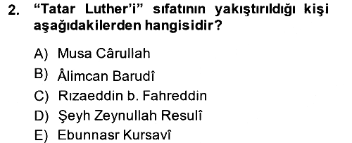 XIX. Yüzyıl Türk Dünyası 2013-2014 Dönem Sonu Sınavı - 2. soru