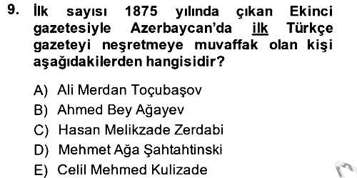 XIX. Yüzyıl Türk Dünyası 2014-2015 Dönem Sonu Sınavı - 9. soru