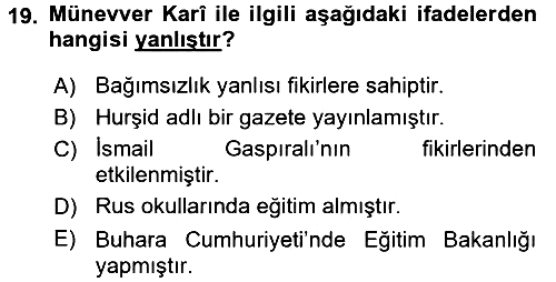 XIX. Yüzyıl Türk Dünyası 2016-2017 Dönem Sonu Sınavı - 19. soru