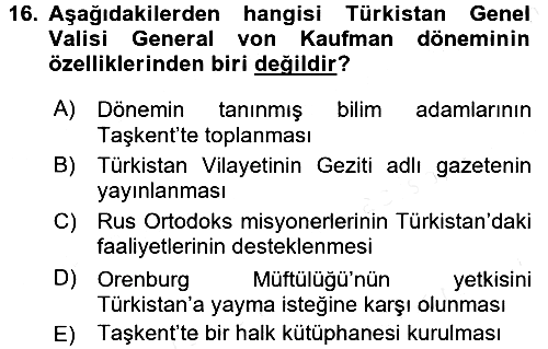 XIX. Yüzyıl Türk Dünyası 2017-2018 Dönem Sonu Sınavı - 16. soru