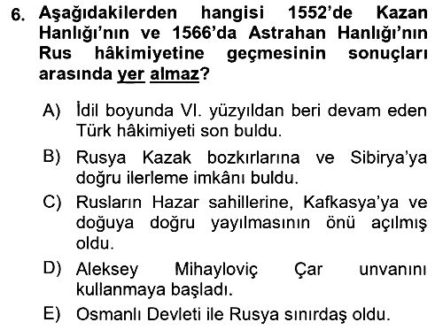 XIX. Yüzyıl Türk Dünyası 2018-2019 Yaz Okulu Sınavı - 6. soru