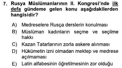XIX. Yüzyıl Türk Dünyası 2022-2023 Yaz Okulu Sınavı - 7. soru