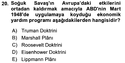 Yakınçağ Avrupa Tarihi 2017-2018 Dönem Sonu Sınavı - 20. soru