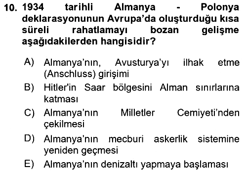 Yakınçağ Avrupa Tarihi 2018-2019 Yaz Okulu Sınavı - 10. soru
