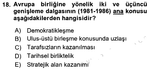 Yakınçağ Avrupa Tarihi 2020-2021 Yaz Okulu Sınavı - 18. soru