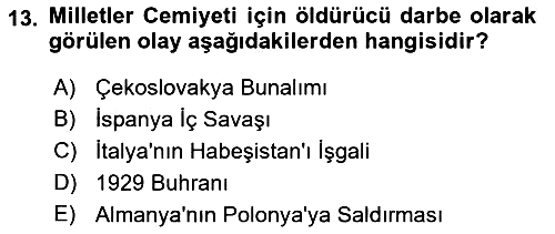 Yakınçağ Avrupa Tarihi 2022-2023 Yaz Okulu Sınavı - 13. soru