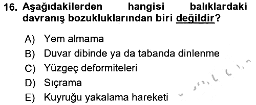 Balık Yetiştiriciliği 2016-2017 3 Ders Sınavı - 16. soru