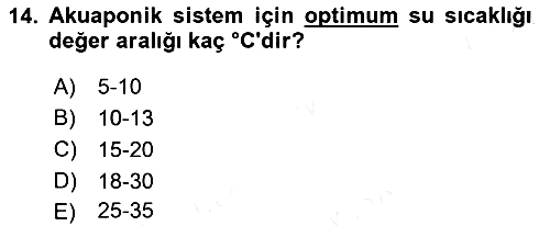 Balık Yetiştiriciliği 2017-2018 3 Ders Sınavı - 14. soru
