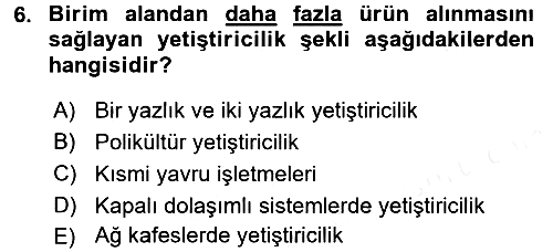 Balık Yetiştiriciliği 2015-2016 Ara Sınav - 6. soru