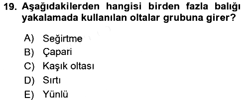Balık Yetiştiriciliği 2015-2016 Ara Sınav - 19. soru