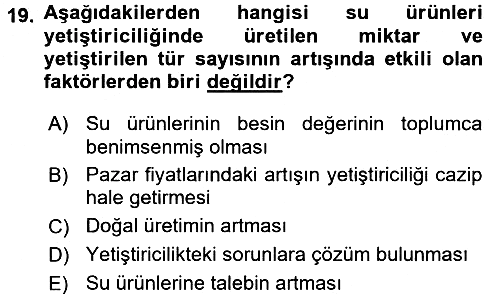 Balık Yetiştiriciliği 2016-2017 Ara Sınav - 19. soru