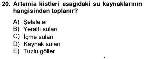 Balık Yetiştiriciliği 2012-2013 Dönem Sonu Sınavı - 20. soru