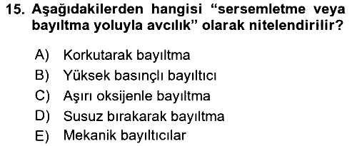 Balık Yetiştiriciliği 2015-2016 Dönem Sonu Sınavı - 15. soru