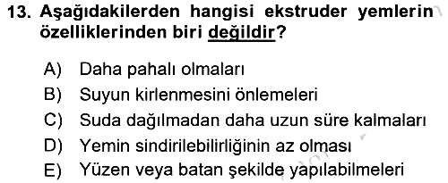 Balık Yetiştiriciliği 2016-2017 Dönem Sonu Sınavı - 13. soru
