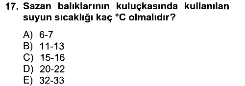 Balık Yetiştiriciliği 2013-2014 Tek Ders Sınavı - 17. soru