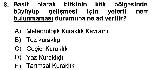 Bitki Su İlişkileri 2021-2022 Yaz Okulu Sınavı - 8. soru