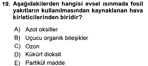 Ekoloji ve Çevre Bilgisi 2017-2018 3 Ders Sınavı - 19. soru