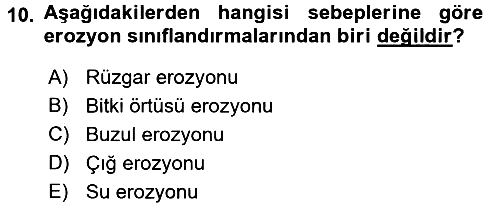 Ekoloji ve Çevre Bilgisi 2017-2018 Ara Sınav - 10. soru