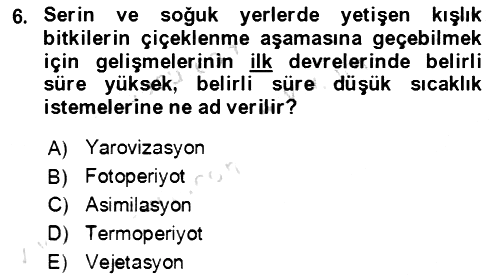 Ekoloji ve Çevre Bilgisi 2021-2022 Ara Sınav - 6. soru