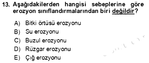 Ekoloji ve Çevre Bilgisi 2021-2022 Ara Sınav - 13. soru