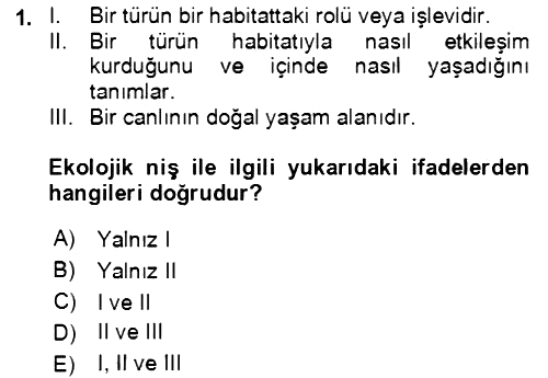 Ekoloji ve Çevre Bilgisi 2021-2022 Dönem Sonu Sınavı - 1. soru