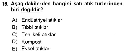 Ekoloji ve Çevre Bilgisi 2020-2021 Yaz Okulu Sınavı - 16. soru